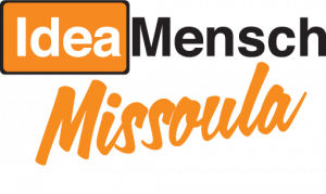 IdeaMensch is coming to Missoula.